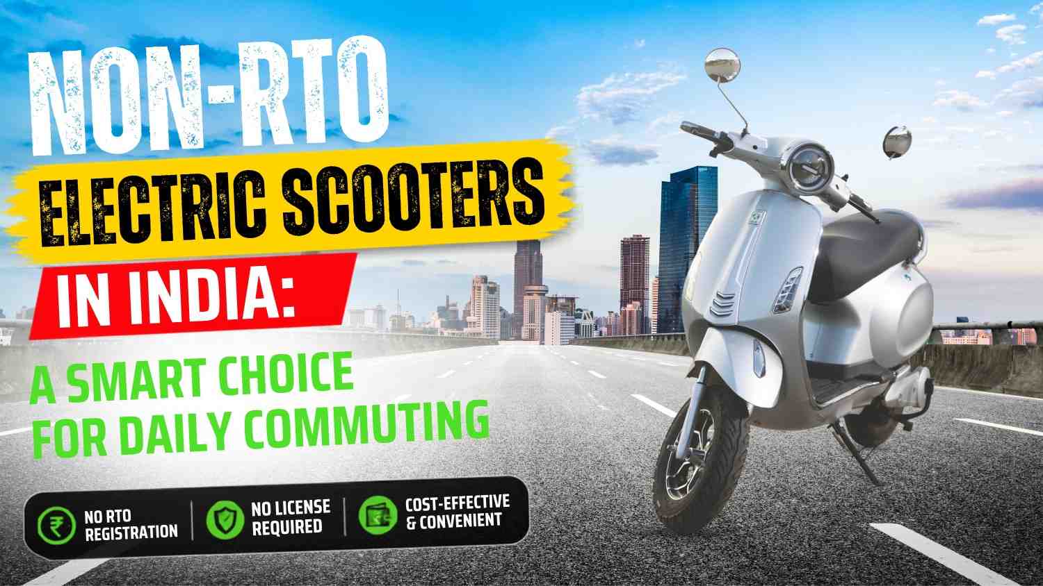 Non-RTO Electric Scooters in India